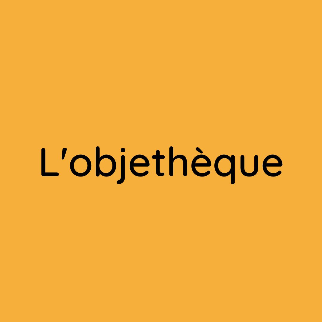 L'objethèque 