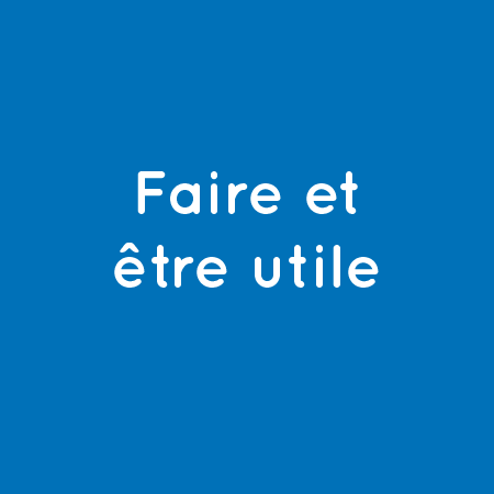 Faire et être utile